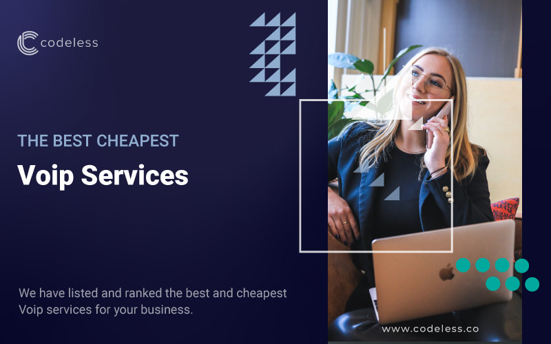 10 Best Cheap VoIP Services for 2022 (Ranked)