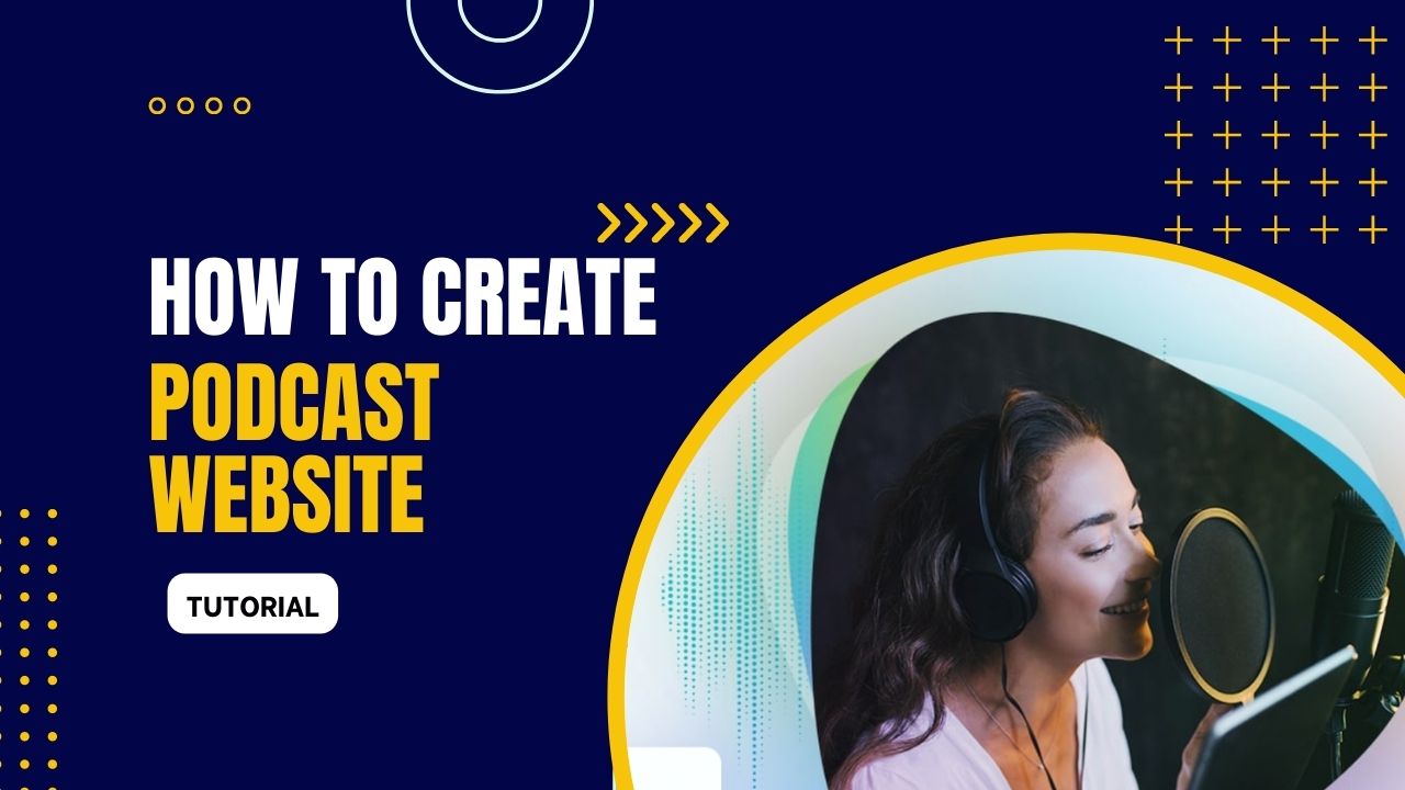 How to Create a WordPress Podcast Website
