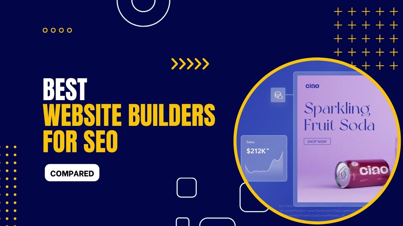 7 Best Website Builders for SEO 2023 (Compared)