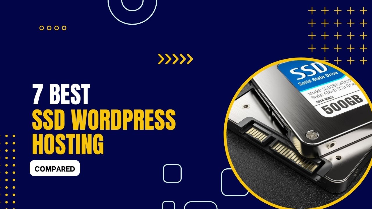 7 Best SSD WordPress Hosting Providers 2023