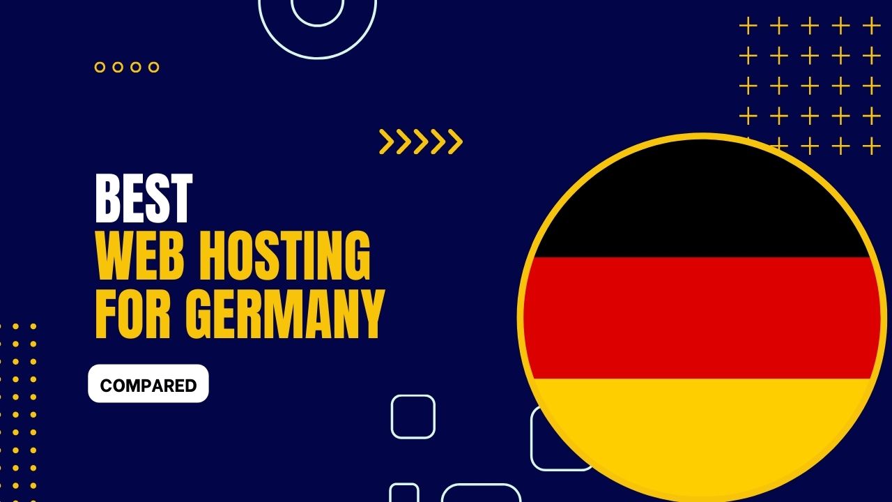 7 Best Web Hosting for Germany 2023 (Compared)