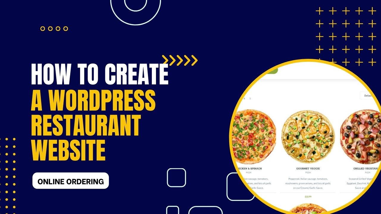 How to Create a WordPress Restaurant Website (with Food Ordering)