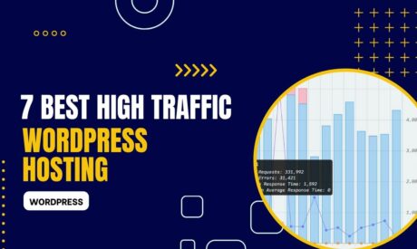7 Best High-Traffic WordPress Hosting 2023