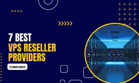 7 Best VPS Reseller Hosting Providers 2024 (Compared)