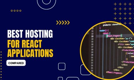 7 Best Hosting for React Apps 2024 (Compared)