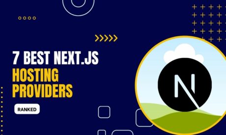 7 Best Next.Js Hosting Providers 2024 (Compared)