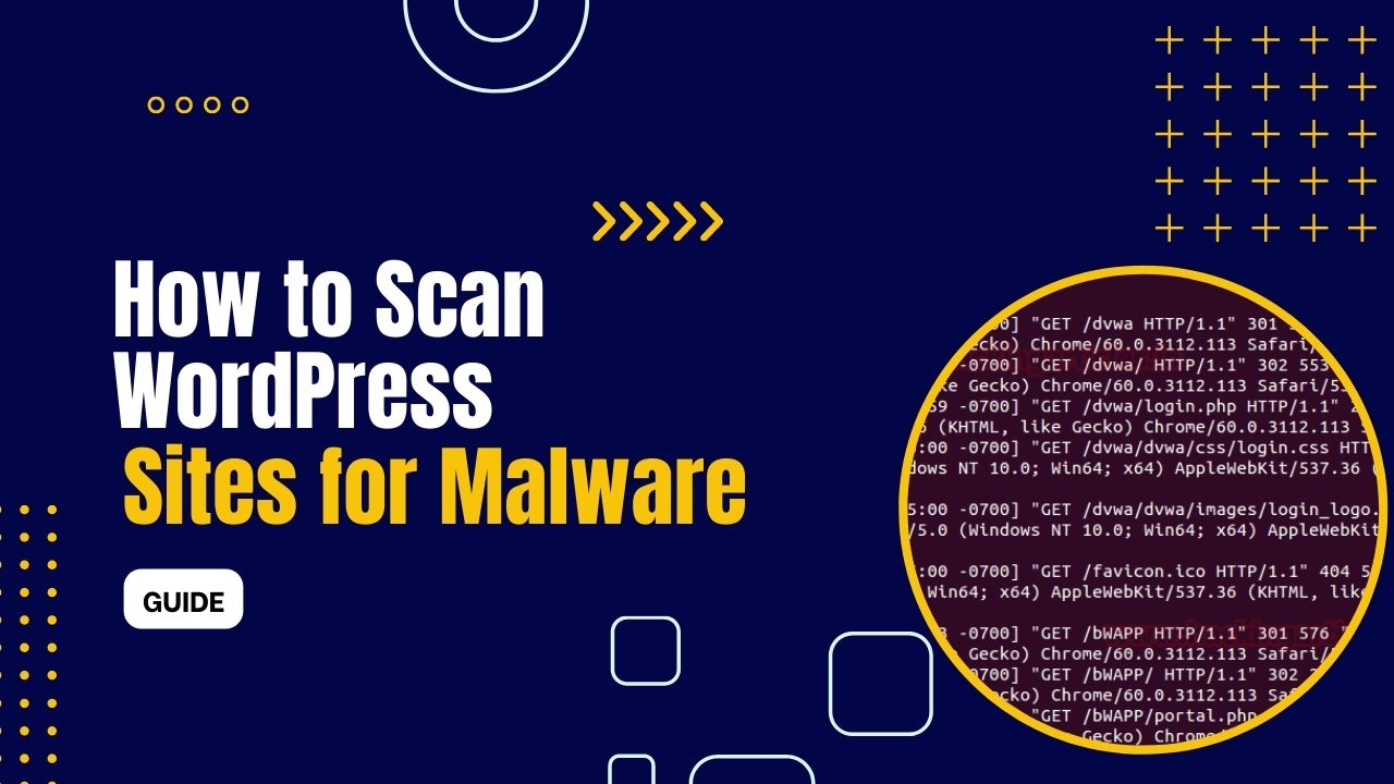 How to Scan WordPress Sites for Malware (No Plugins)