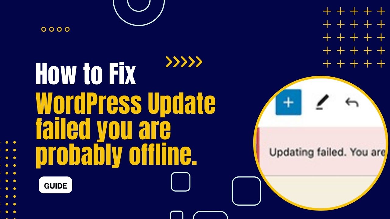 How to Fix: WordPress update failed you are probably offline.