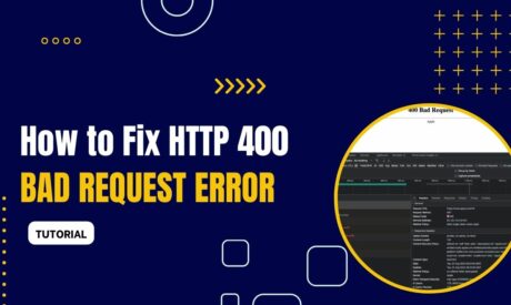 HTTP 400 Bad Request: How to Fix and the Cause