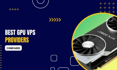 7 Best GPU VPS Providers 2023 (Compared)