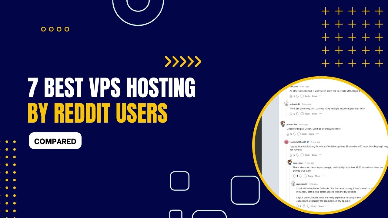 7 Best VPS Hosting by Reddit 2025 Codeless