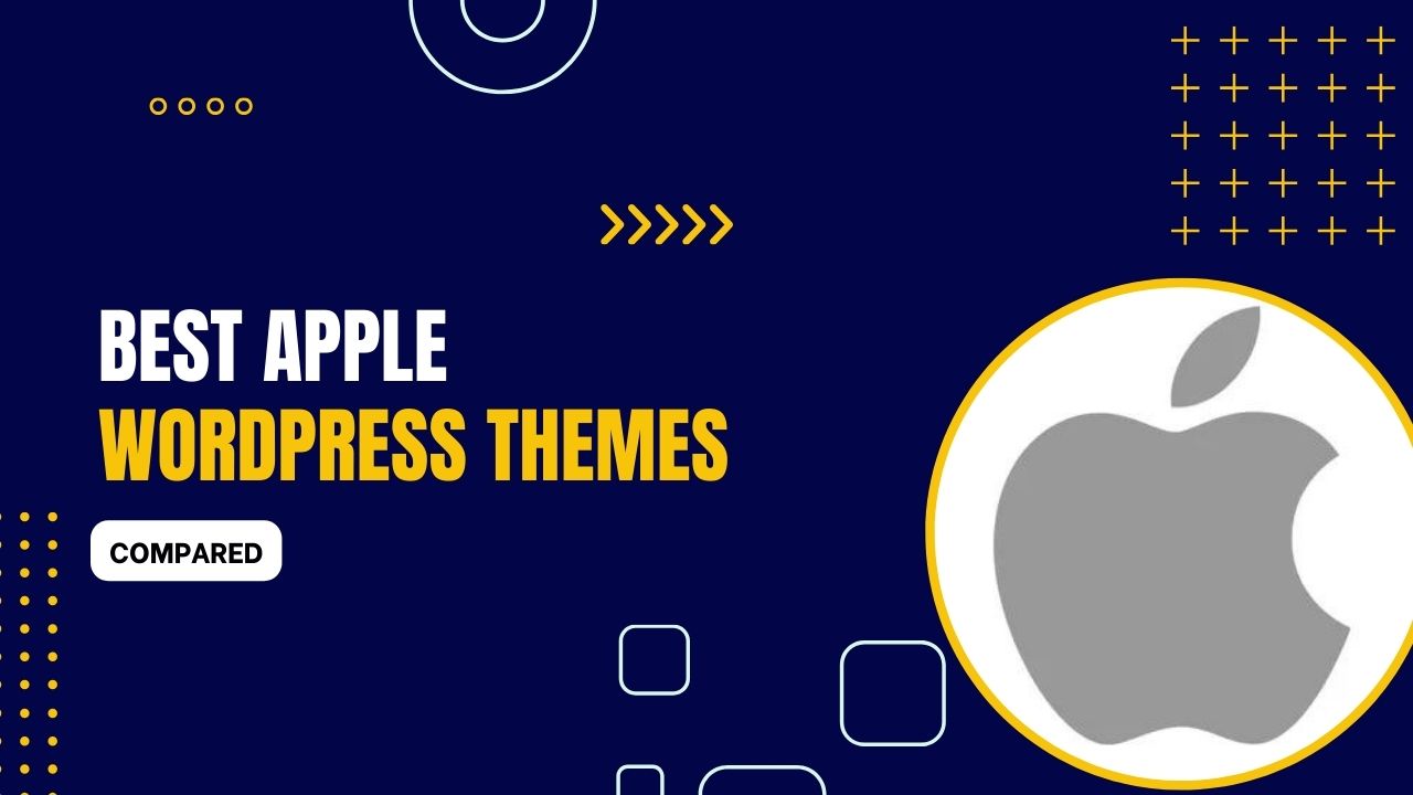 7 Best Apple WordPress Themes 2024