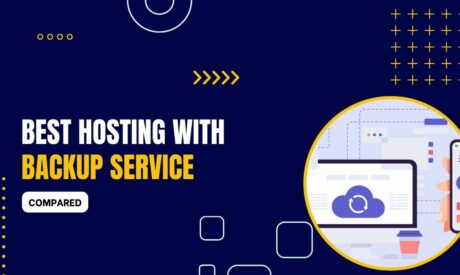 7 Best Hosting with Backup (Compared) 2023