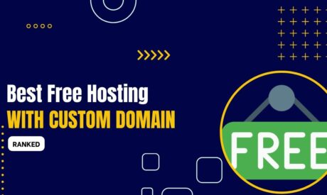5 Best Free Hosting with Custom Domain 2024