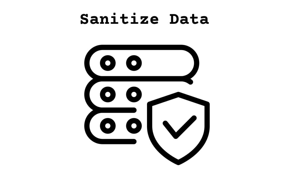 sanitize data