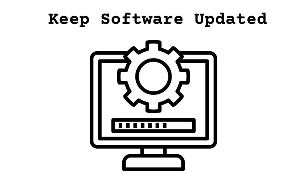 keep software updated