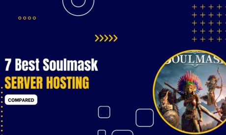 8 Best Soulmask Server Hosting 2024 (Compared)