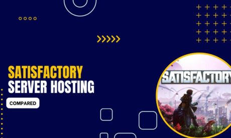 9 Best Satisfactory Server Hosting Providers