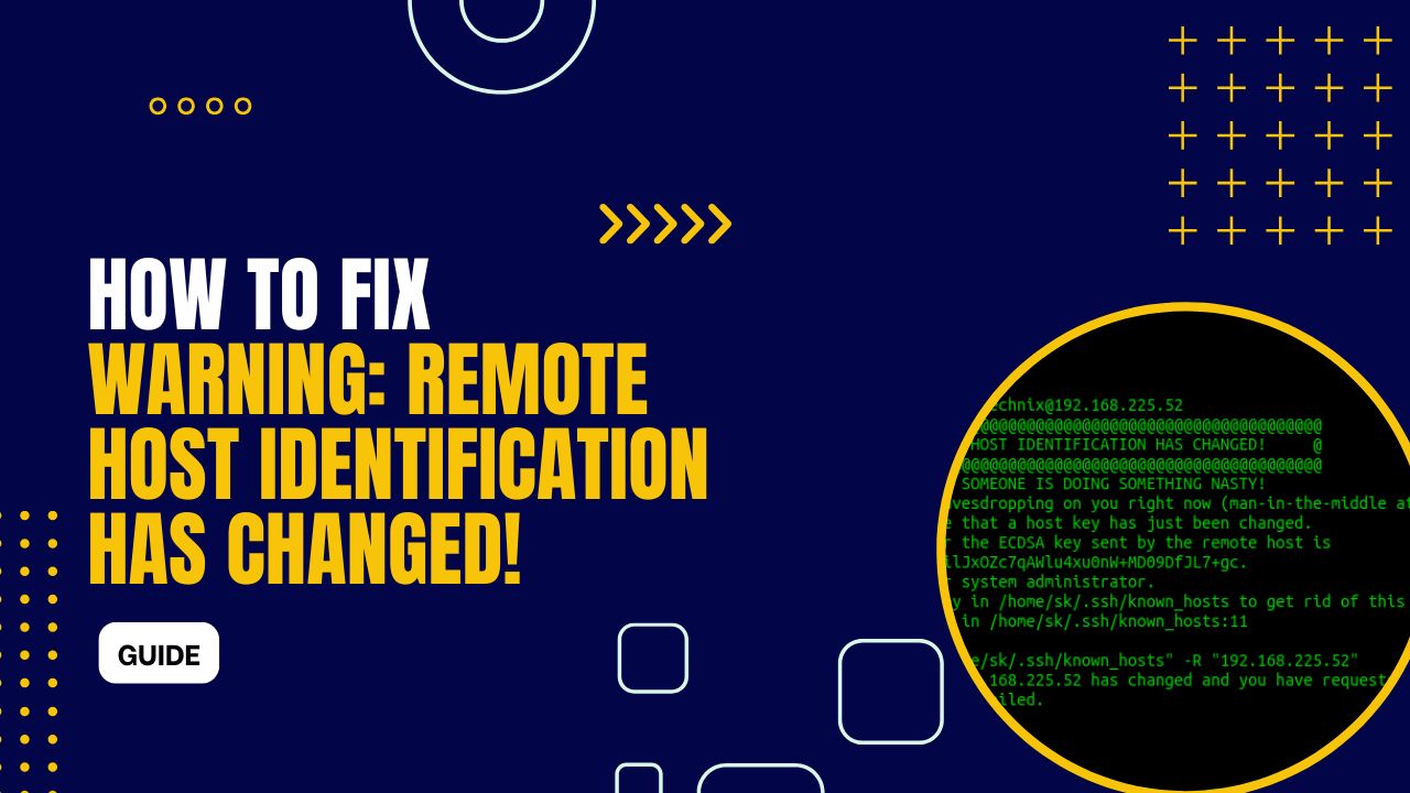 How to Fix “Warning: Remote Host Identification Has Changed!”