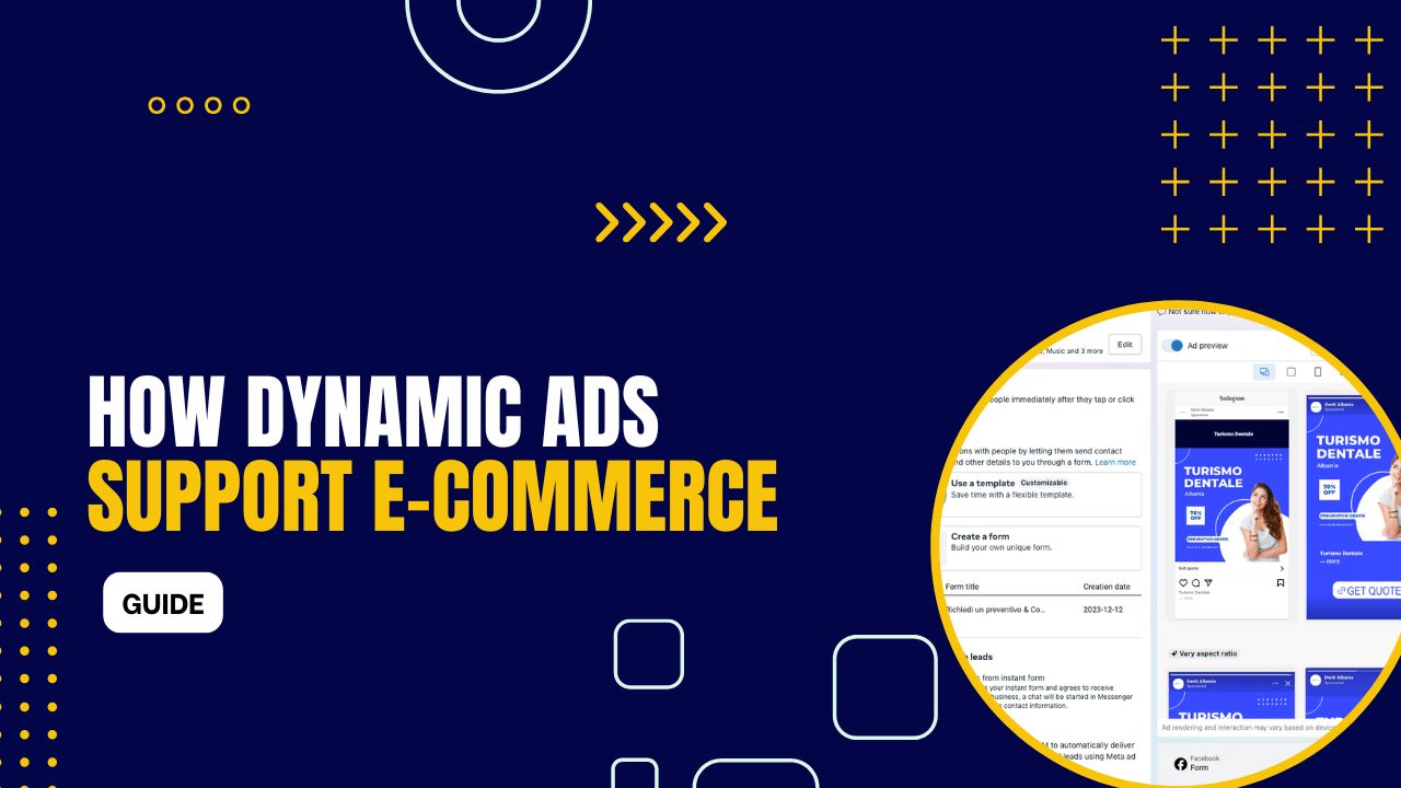 How Does Dynamic Ads Support E-commerce Business Growth?