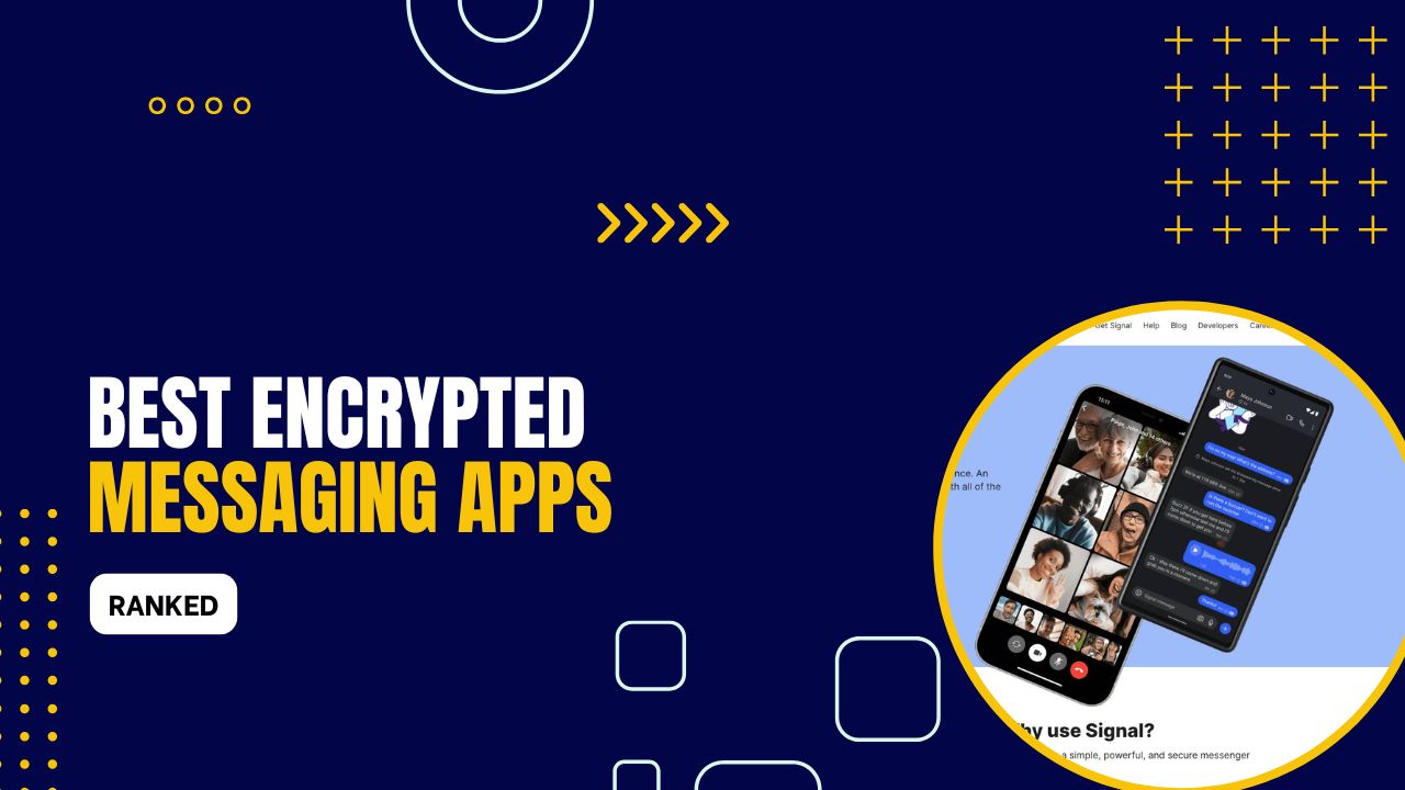 10 Best Encrypted Messaging Apps in 2025