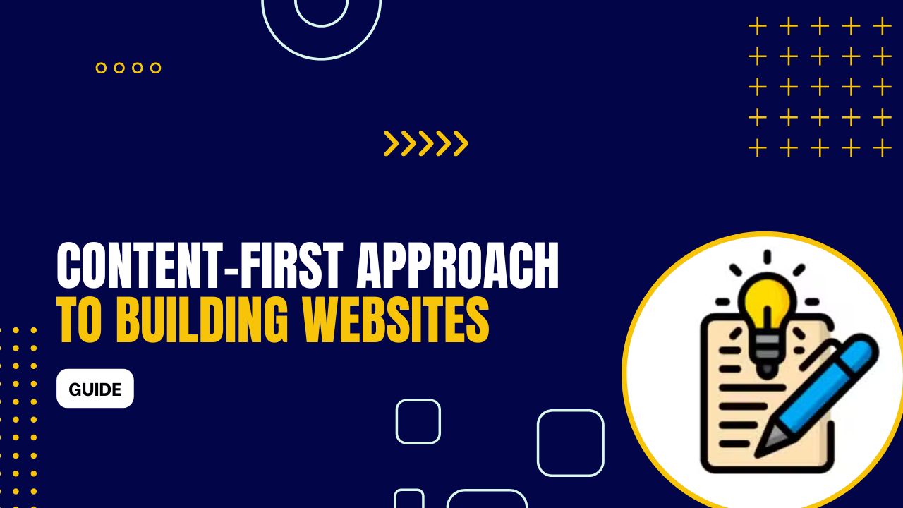 A Content-First Approach to Building Websites That Engage and Convert