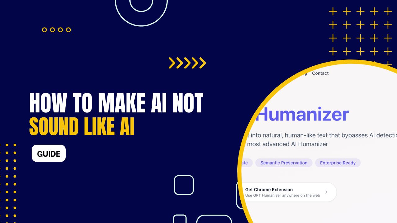 How to Make AI Not Sound Like AI 2026 (Guide)