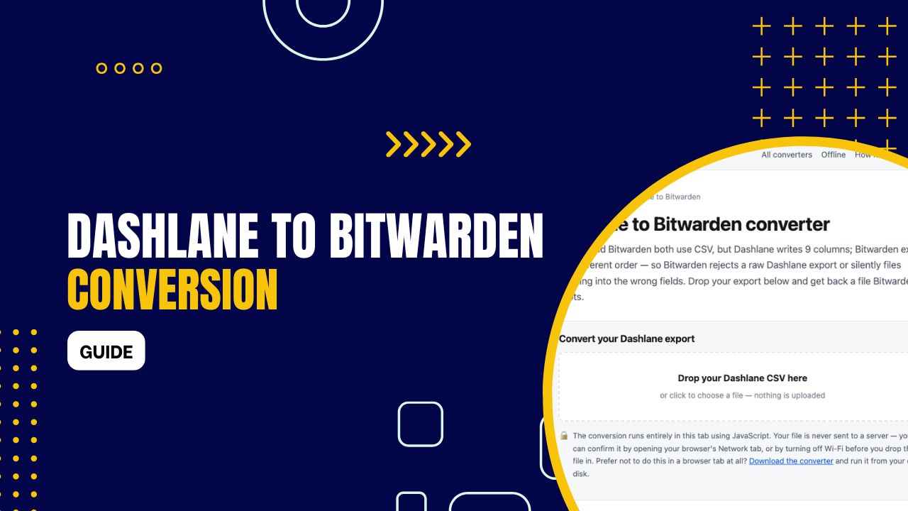 Dashlane to Bitwarden Conversion Guide 2026